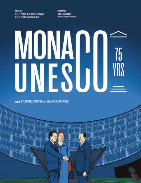 Monaco at UNESCO: 75 years