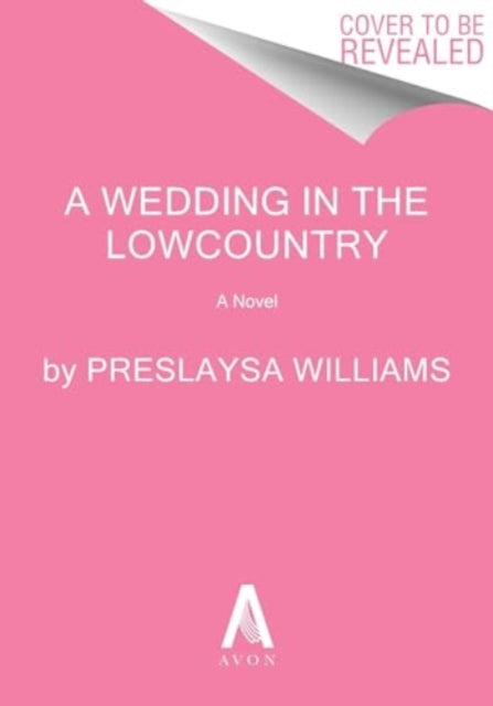 A Wedding in the Lowcountry: A Novel