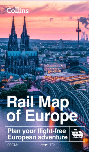 Collins Rail Map of Europe: Plan Your Flight-Free European Adventure
