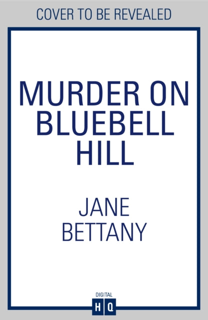 Murder on Bluebell Hill