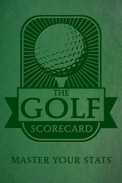 The Golf Scorecard: Master Your Stats