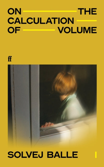On the Calculation of Volume I: Longlisted for the International Booker Prize 2025