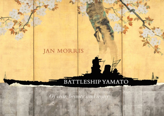 Battleship Yamato: Of War, Beauty and Irony