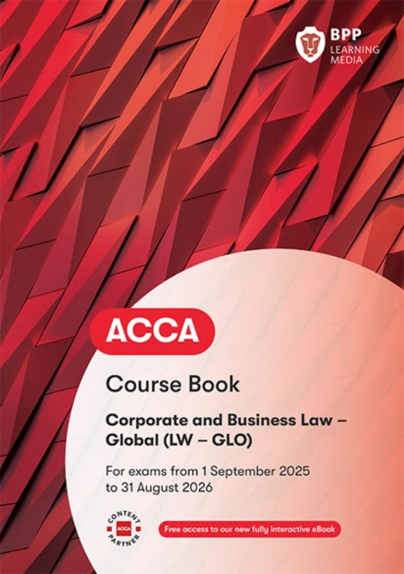 ACCA Corporate and Business Law (Global): Course Book