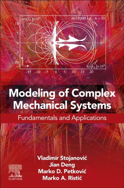 Modeling of Complex Dynamic Systems: Fundamentals and Applications