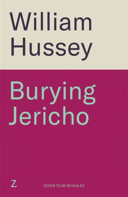 Burying Jericho: The brand new 2025 crime thriller from the award-winning author of KILLING JERICHO