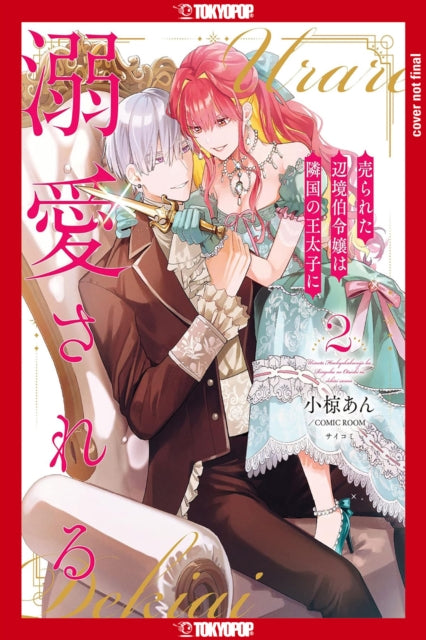 The Margrave's Daughter & the Enemy Prince, Volume 2