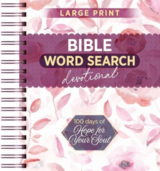 100 Days of Hope for Your Soul: Bible Word Search Devotional