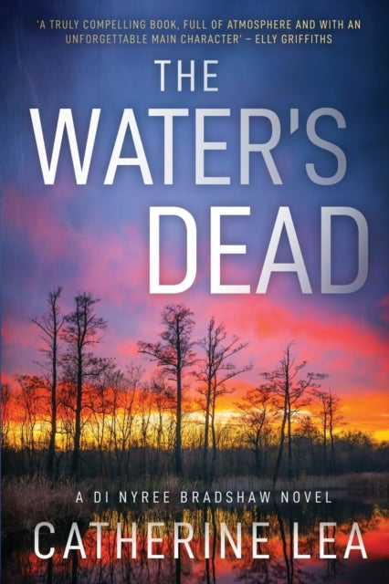 The Water's Dead: A DI Nyree Bradshaw Novel