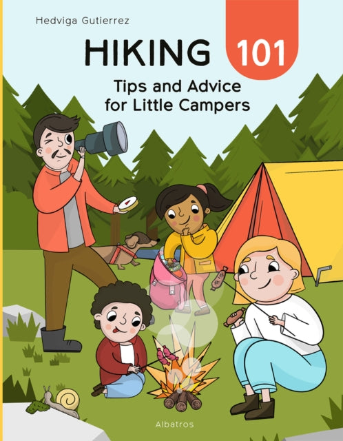 Let's Go Hiking: Tips and Advice for Little Campers
