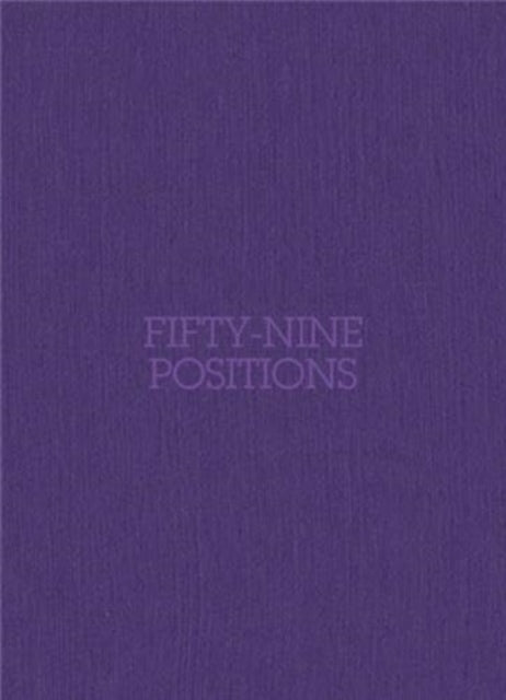 Fifty-Nine Positions