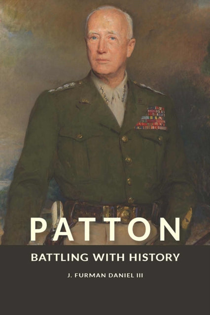 Patton: Battling with History