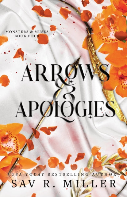 Arrows and Apologies: A Dark and Spicy Romance Inspired By the Apollo and Daphne Myth