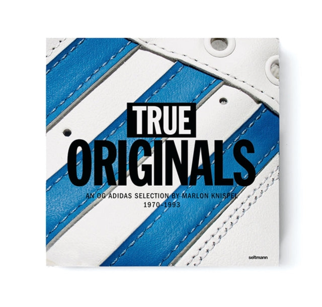 True Originals: An OG Adidas Selection by a Fan 1970–1993