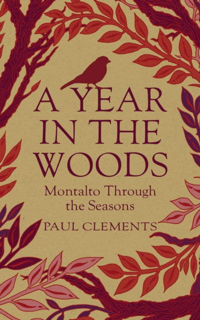 A Year in the Woods: Montalto through the Seasons