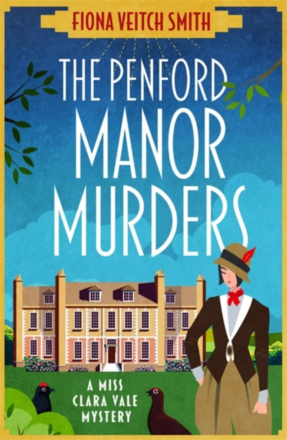 The Penford Manor Murders: The BRAND NEW absolutely addictive Golden Age cosy murder mystery for Spring 2025!