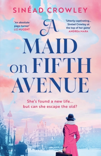 Maid on Fifth Avenue: A heart-stopping dual timeline mystery, from the author of The Belladonna Maze