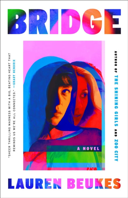 Bridge : A Novel of Suspense
