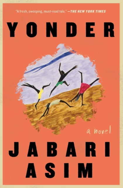 Yonder: A Novel