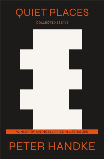 Quiet Places: Collected Essays