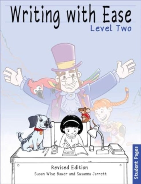 Writing With Ease 2, Revised Student Pages