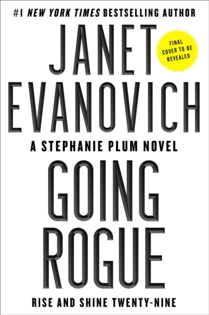 Going Rogue: Rise and Shine