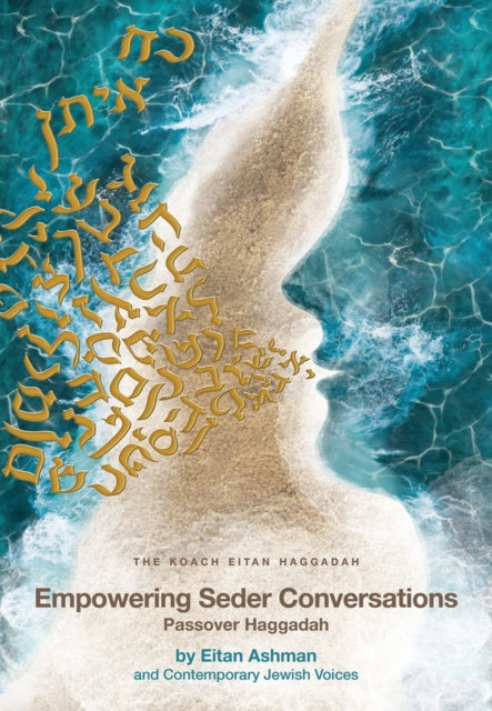 Empowering Seder Conversations: Passover Haggadah
