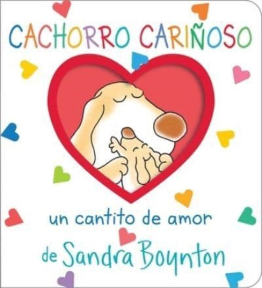 Cachorro carinoso (Snuggle Puppy!): Un cantito de amor