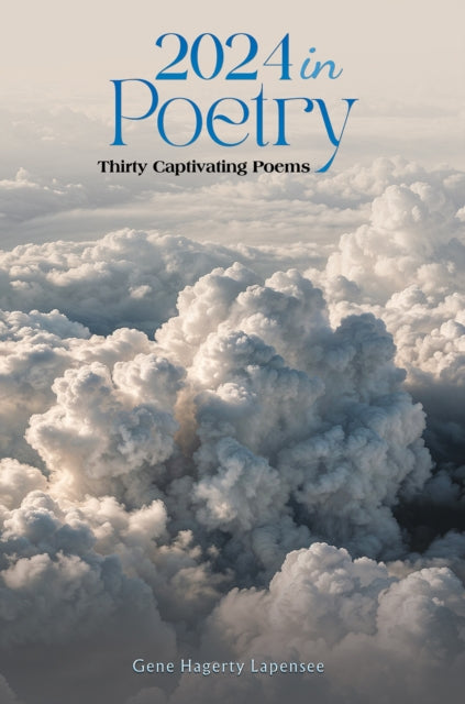 2024 In Poetry: Thirty Captivating Poems