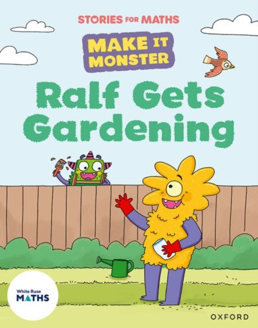 Stories for Maths: KS1: Ralf Gets Gardening