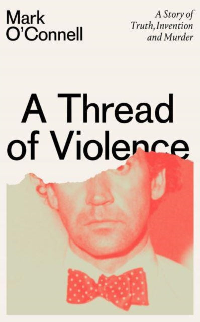 A Thread of Violence