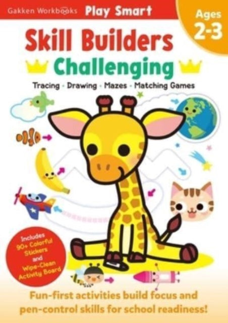 Play Smart Skill Builders: Challenging - Age 2-3: Pre-K Activity Workbook : Learn essential first skills: Tracing, Maze, Shapes, Numbers, Letters: 90+ Stickers: Wipe-Clean Activity-Board