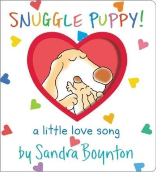 Snuggle Puppy!: A Little Love Song
