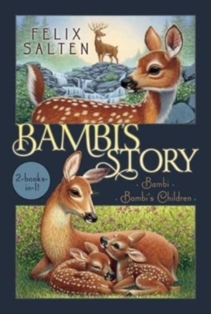 Bambi's Story: Bambi / Bambi's Children
