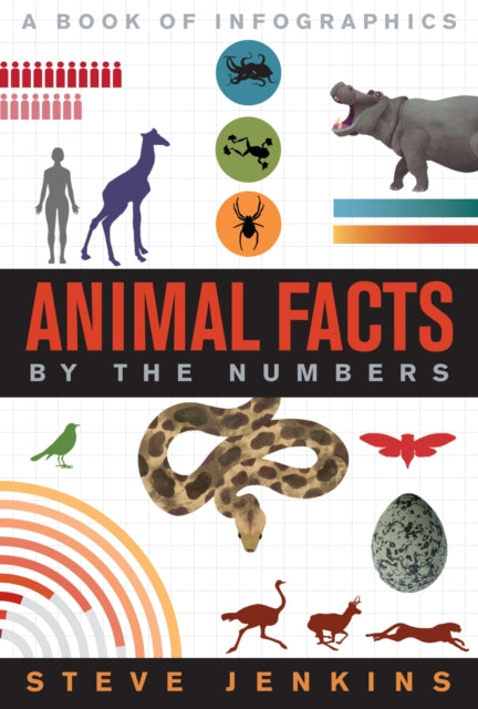 Animal Facts: A Book of Infographics