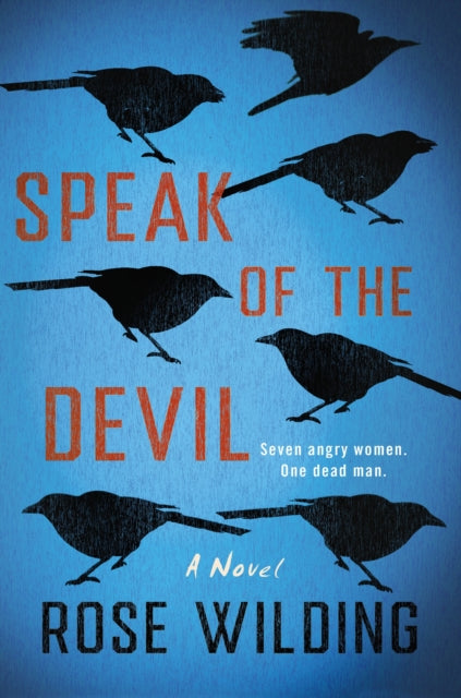 Speak of the Devil: A Novel