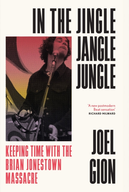 Mr Tambourine Man: Keeping Time with the Brian Jonestown Massacre