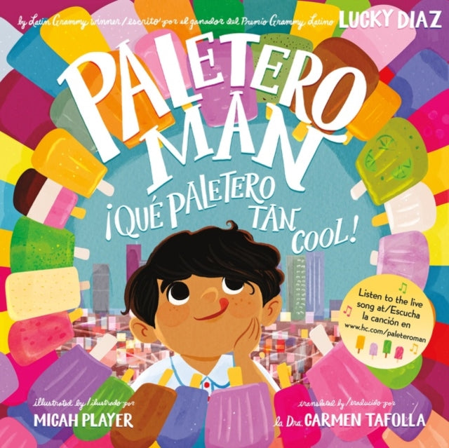 Paletero Man/!Que Paletero tan Cool!: Bilingual English-Spanish