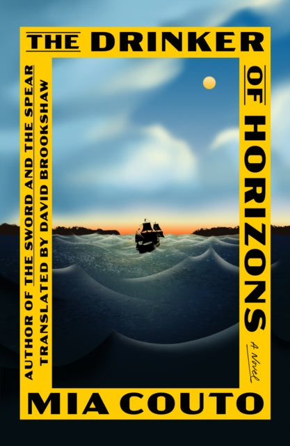 The Drinker of Horizons: A Novel