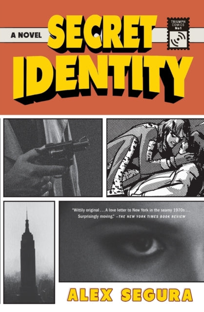 Secret Identity: A Novel