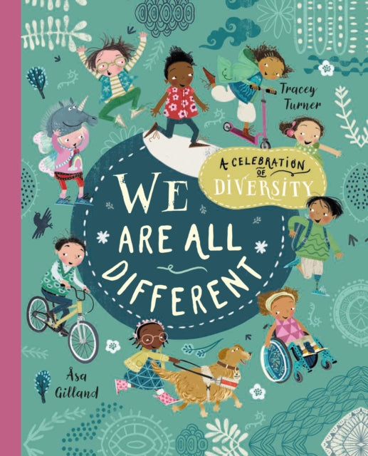 We Are All Different: A Celebration of Diversity