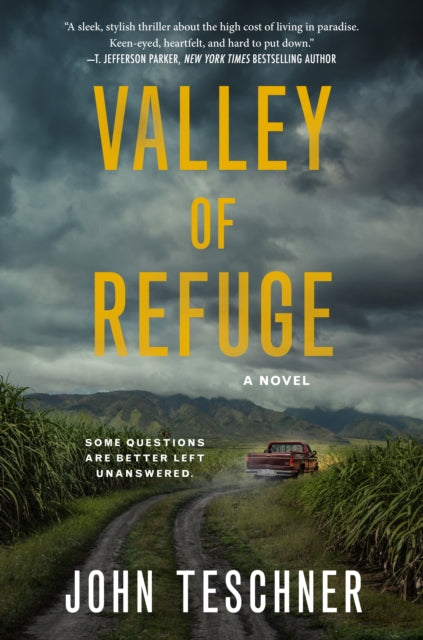 Valley of Refuge: A Novel