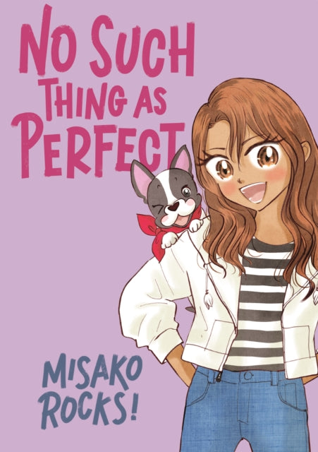 No Such Thing As Perfect