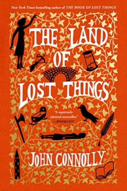 The Land of Lost Things: A Novel