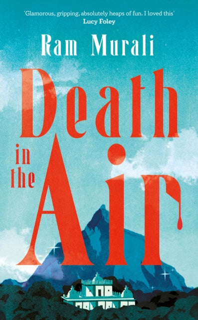 Death in the Air: The gripping murder mystery for fans of The White Lotus