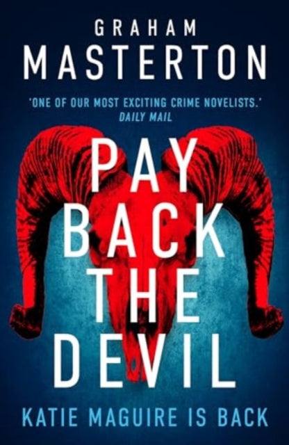 Pay Back The Devil: the brand new gripping and gritty thriller in this unmissable must-read dark detective series