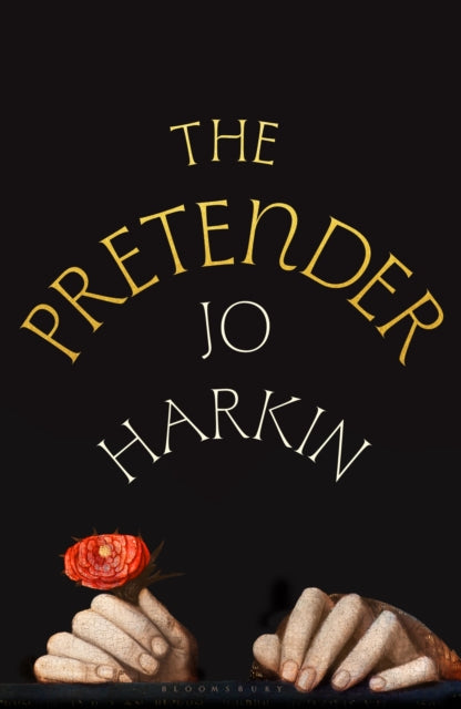 The Pretender: A bold and funny historical novel that shows you the Tudors as you've never seen them before