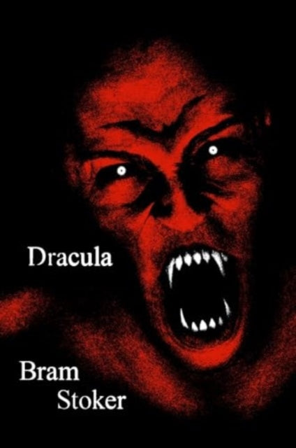 Dracula: A Novel