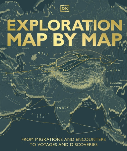 Exploration Map by Map: From Migrations and Encounters to Voyages and Discoveries