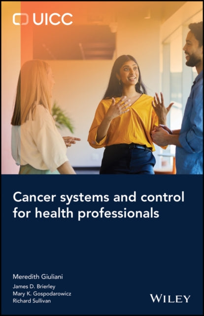 Cancer Systems and Control for Health Professionals